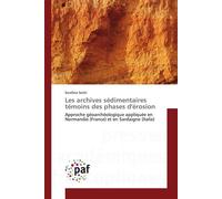 Les archives sédimentaires témoins des phases d'érosion - Sechi-S - P.academiques Francophones - broché - Essai