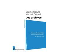 Les archives - Sophie Coeuré - La découverte - Poche - Etude