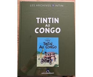 Les archives Tintin Atlas: Tintin au Congo Moulinsart, Hergé FR (2011)