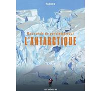 Les Arènes BD Des ronds de serviette pour l'Antarctique