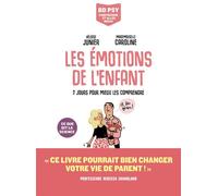 LES ARENES BD Les émotions de l'enfant - 7 jours pour mieux les comprendre