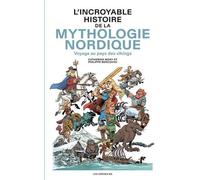 Les Arènes BD L'incroyable histoire de la mythologie viking