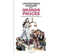 Les Arènes BD L'incroyable histoire des grands procès