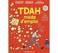Les Arènes BD TDAH - Mode d'emploi