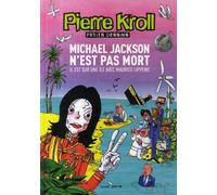 LES ARENES Michael Jackson n'est pas mort ; il est sur une île avec Maurice Lippens