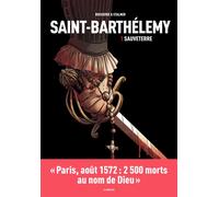 LES ARENES Saint-Barthélémy tome 1