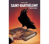LES ARENES Saint-Barthélemy tome 2