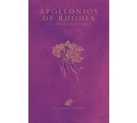 Les Argonautiques Apollonios De Rhodes (Auteur), Francis Vian (Traduction), Emile Delage (Traduction), Benjamin Tejero (Illustration), Glenn Most (Préface), Laure De Chantal (Notes)