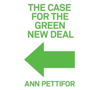 Les arguments en faveur du New Deal vert