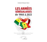 Les armées Sénégalaises de 1960 à 2022