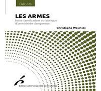 Les armes Christophe Wasinski (Auteur)