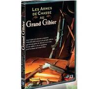 Les armes de chasse au grand gibier E