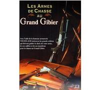 Les Armes de chasse au grand gibier E