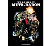 Alejandro Jodorowsky – Les Armes du Méta-Baron – Bande dessinée – Cartonné – Les Humanoïdes Associés