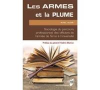 Les armes et la plume Axel Augé (Auteur)