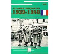 Les armes francaises en 1939-1940