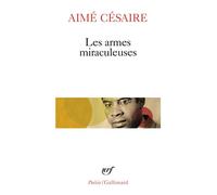 Les armes miraculeuses – Gallimard