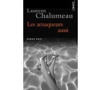 Les Arnaqueurs aussi
