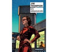 Les Arnaqueurs Jim Thompson (Auteur), Claude Mussou (Traduction), Miles Hyman (Illustration)
