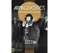 Les Arnaqueuses Des Années Folles