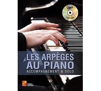 Les arpèges au piano (1 Livre + 1 CD)