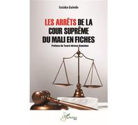 Les Arrêts De La Cour Suprême Du Mali En Fiches