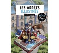 Les arrêts illustrés