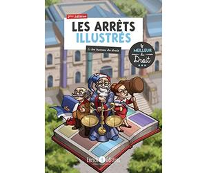 Les arrêts illustrés: By les barons du droit