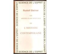 Les Arrières-Plans Spirituels De L'histoire Contemporaine