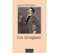 Les arrogants - Sophie De Mijolla-Mellor - Dunod - broché - Essai