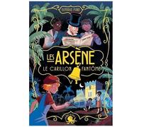 Les Arsène - Le Carillon Fantôme