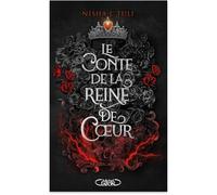 Les Artefacts d'Ouranos - Tome 4 - Le Conte de la Reine de Coeur