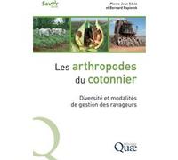 Les arthropodes du cotonnier Pierre J. Silvie (Auteur), Bernard Papierok (Auteur)