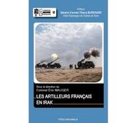 Les artilleurs francais en irak MAUGER ERIC (Auteur)