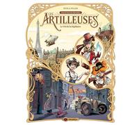 Les Artilleuses - vol. 01/3: Le vol de la Sigillaire
