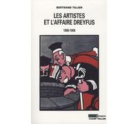 Les artistes et l'affaire Dreyfus: 1898-1908