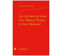 Les Artistes-Lecteurs Chez Marcel Proust Et Ivan Bounine