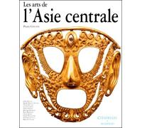 Les Arts De L'asie Centrale