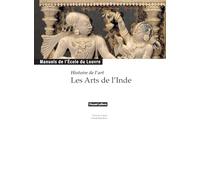 Les Arts de l'Inde: (manuel EDL)