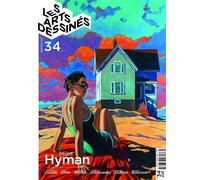Les Arts Dessinés n°34 Avril-Juin 2026 - Miles Hyman - Caurette Eds - broché - Revue