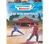 Les arts martiaux - Lauren Robertson - Nathan - cartonné - Document jeunesse dès 6 ans