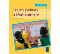 Les arts plastiques à l'école maternelle - Michel de La Cruz - Retz Eds - broché - Etude