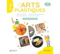Les Arts plastiques au CM1 - Lil'Art