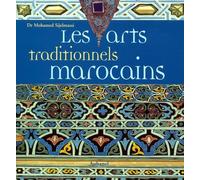 Les Arts traditionnels marocains
