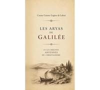 Les Aryas de Galilée