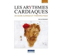 Les arytmies cardiaques Un guide clinique et therapeutique - Michel Doré - Gaetan Morin Cheneliere Education - relié - Scolaire / Universitaire