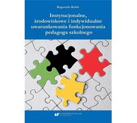 Les aspects institutionnels, environnementaux et individuels...