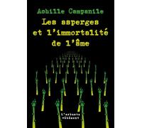 Les asperges et l'immortalité de l'âme