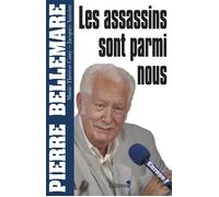 Les assassins sont parmi nous - Pierre Bellemare - Editions N.1 - broché - Roman