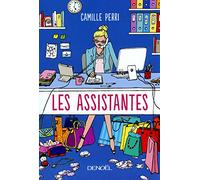 Les Assistantes: Respecter les règles ne vous mènera pas bien loin